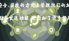 tpWallet（TP Wallet）是一个去