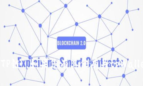 tpWallet收款的链名称是“TP链”。如果您有其他有关tpWallet或TP链的问题，欢迎提出！